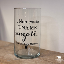 Carica l'immagine nel visualizzatore di Gallery, Vaso in vetro personalizzato - Mamma, non esiste una me senza te