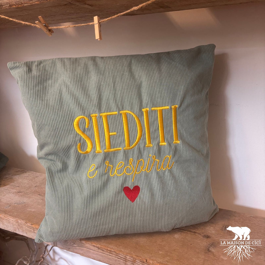 Cuscino SIEDITI e RESPIRA